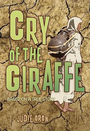 Seller image for Cry of the Giraffe for sale by Rarewaves USA United