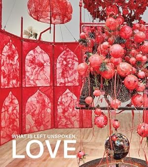 Imagen del vendedor de What Is Left Unspoken, Love a la venta por Rarewaves USA United