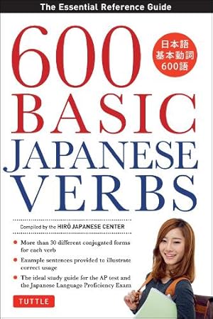 Imagen del vendedor de 600 Basic Japanese Verbs a la venta por Rarewaves USA United