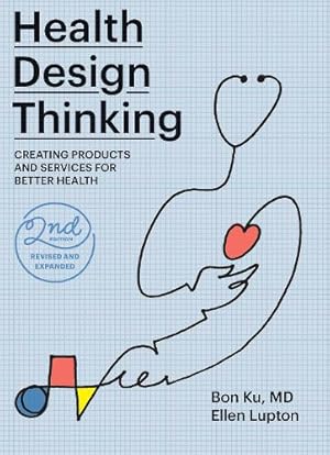 Bild des Verk�ufers f�r Health Design Thinking, second edition zum Verkauf von Rarewaves USA