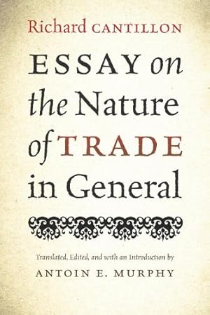 Imagen del vendedor de Essay on the Nature of Trade in General a la venta por Rarewaves USA