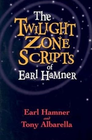 Imagen del vendedor de The Twilight Zone Scripts of Earl Hamner a la venta por Rarewaves USA