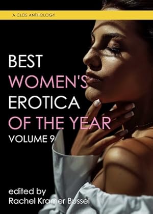 Bild des Verk�ufers f�r Best Women's Erotica of the Year, Volume 9 zum Verkauf von Rarewaves USA