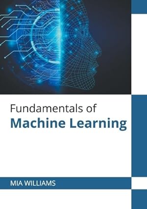 Imagen del vendedor de Fundamentals of Machine Learning a la venta por Rarewaves USA