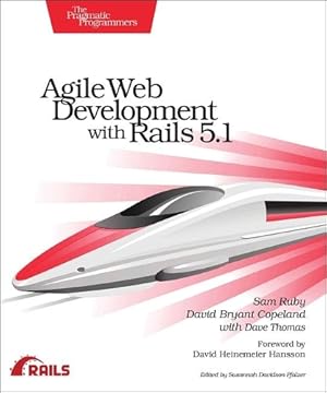 Immagine del venditore per Agile Web Development with Rails 5.1 venduto da Rarewaves USA