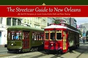 Seller image for Streetcar Guide to New Orleans, The for sale by Rarewaves.com USA