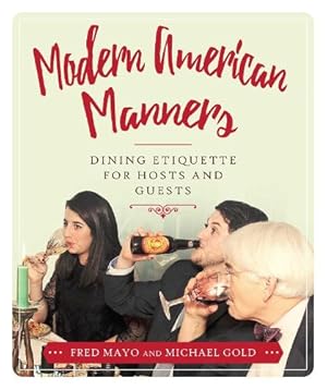 Immagine del venditore per Modern American Manners venduto da Rarewaves.com USA