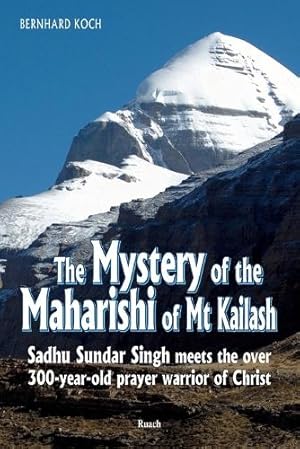 Bild des Verk�ufers f�r The Mystery of the Maharishi of Mt Kailash zum Verkauf von Rarewaves.com USA