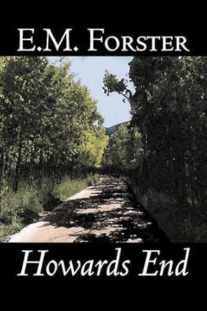 Imagen del vendedor de Howards End by E.M. Forster, Fiction, Classics a la venta por Rarewaves.com USA