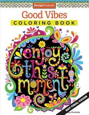 Imagen del vendedor de Good Vibes Coloring Book a la venta por Rarewaves.com USA