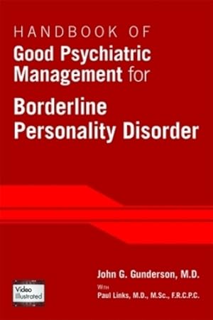 Immagine del venditore per Handbook of Good Psychiatric Management for Borderline Personality Disorder venduto da Rarewaves.com USA