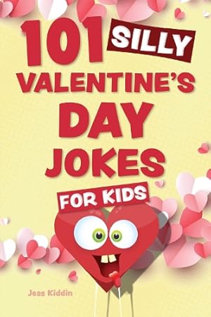Immagine del venditore per 101 Silly Valentine's Day Jokes for Kids venduto da Rarewaves.com USA