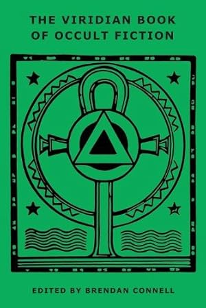 Seller image for The Viridian Book of Occult Fiction for sale by Rarewaves.com USA
