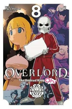 Seller image for Overlord: The Undead King Oh!, Vol. 8 for sale by Rarewaves.com USA
