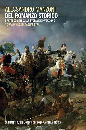 Imagen del vendedor de Del romanzo storico e altri scritti sulla storia e l'invenzione a la venta por Rarewaves.com USA