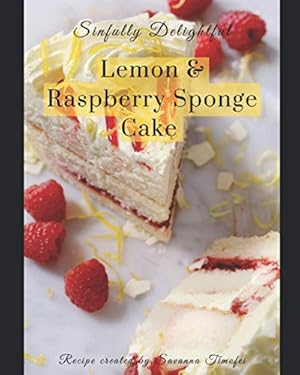 Imagen del vendedor de Lemon and Raspberry Sponge Cake a la venta por Rarewaves.com USA