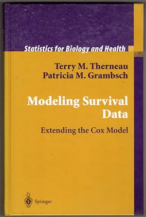 Seller image for Modeling Survival Data: Extending the Cox Model (Statistics for Biology and Health) for sale by Lake Country Books and More