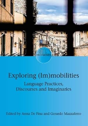 Immagine del venditore per Exploring (Im)mobilities venduto da Rarewaves USA United