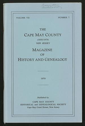 Image du vendeur pour The Cape May County New Jersey Magazine of History and Genealogy Volume VII Number 7 1979 mis en vente par Between the Covers-Rare Books, Inc. ABAA