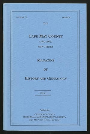 Image du vendeur pour The Cape May County New Jersey Magazine of History and Genealogy Volume IX Number 7 1993 mis en vente par Between the Covers-Rare Books, Inc. ABAA