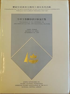 Proceedings of the Conference on Sino-American Cultrual and Educational Relations