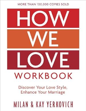 Immagine del venditore per How We Love Workbook, Expanded Edition venduto da Rarewaves USA