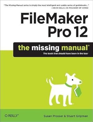 Immagine del venditore per FileMaker Pro 12: The Missing Manual venduto da Rarewaves USA