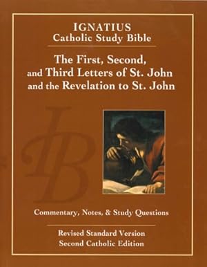 Bild des Verk�ufers f�r First, Second, and Third Letters of St. John and the Revelation to St. John zum Verkauf von Rarewaves USA