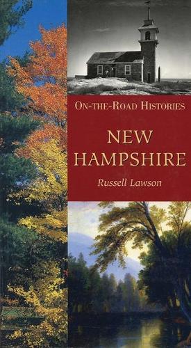 Seller image for New Hampshire (on the Road Histories) for sale by Rarewaves USA