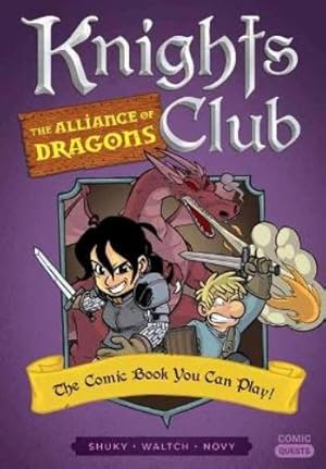 Imagen del vendedor de Knights Club: The Alliance of Dragons a la venta por Rarewaves USA
