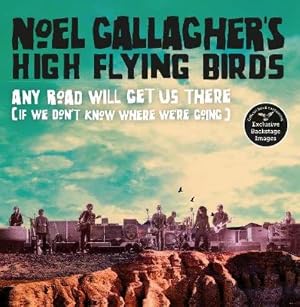 Imagen del vendedor de Any Road Will Get Us There (If We Don't Know Where We're Going) a la venta por Rarewaves USA