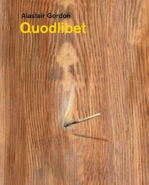 Imagen del vendedor de Alastair Gordon - Quodlibet a la venta por Rarewaves USA