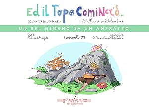 Immagine del venditore per Ed il topo cominci�. Ediz. illustrata. Un bel giorno da un anfratto (Vol. 1) venduto da Rarewaves USA