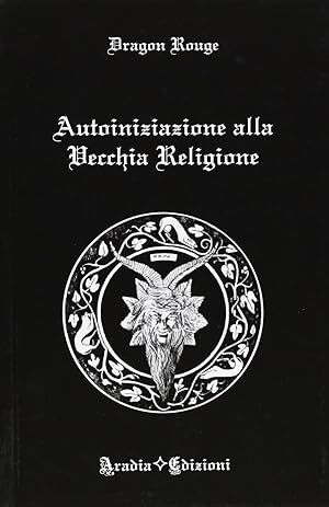 Seller image for Autoiniziazione alla vecchia religione for sale by Rarewaves USA