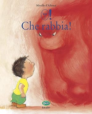 Imagen del vendedor de Che rabbia! Edizione in simboli a la venta por Rarewaves USA