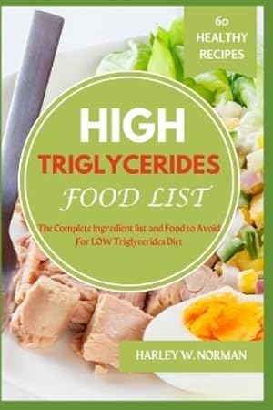 Seller image for High Triglycerides Food List for sale by Rarewaves USA