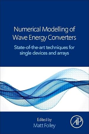 Bild des Verk�ufers f�r Numerical Modelling of Wave Energy Converters zum Verkauf von Rarewaves.com USA