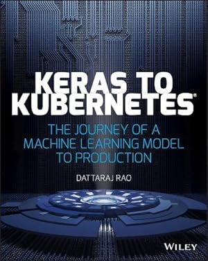 Imagen del vendedor de Keras to Kubernetes a la venta por Rarewaves.com USA