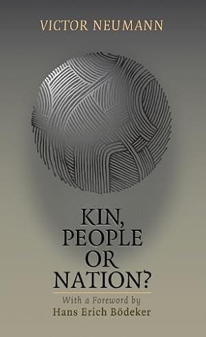 Immagine del venditore per Kin, People or Nation? venduto da Rarewaves.com USA