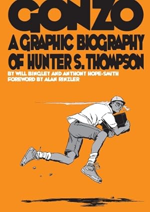 Immagine del venditore per Gonzo: Hunter S.Thompson Biography venduto da Rarewaves.com USA