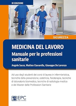 Imagen del vendedor de Medicina del lavoro. Manuale per le professioni sanitarie a la venta por Rarewaves.com USA