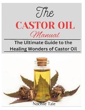 Bild des Verk�ufers f�r The Castor Oil Manual zum Verkauf von Rarewaves.com USA