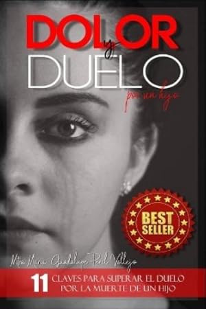 Immagine del venditore per Dolor y Duelo por un Hijo venduto da Rarewaves.com USA