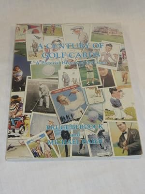 Seller image for A Century of Golf Cards A Pictorial History of the Game for sale by Antiquarian Golf