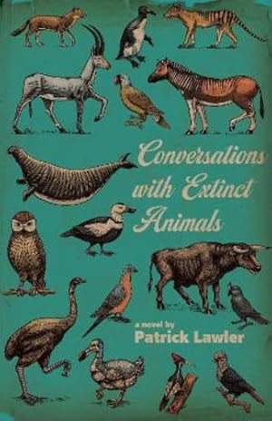 Seller image for Conversations with Extinct Animals for sale by Rarewaves USA