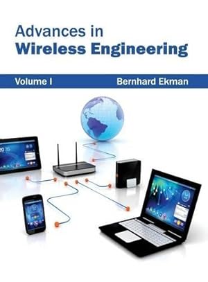 Bild des Verk�ufers f�r Advances in Wireless Engineering: Volume I zum Verkauf von Rarewaves USA