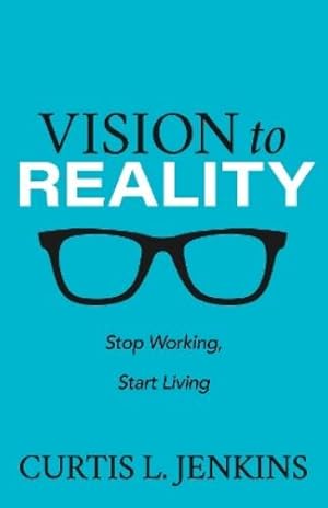 Imagen del vendedor de Vision to Reality a la venta por Rarewaves USA