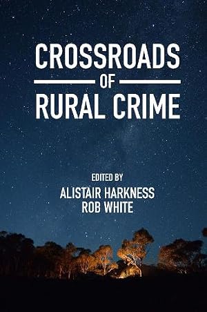 Imagen del vendedor de Crossroads of Rural Crime a la venta por Rarewaves USA