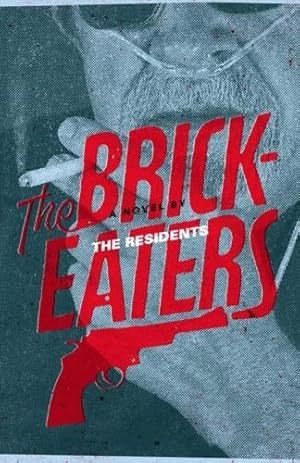 Immagine del venditore per The Brickeaters venduto da Rarewaves USA