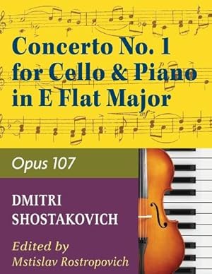Seller image for Concerto No. 1, Op. 107 By Dmitri Shostakovich. Edited By Rostropovich. For Cello and Piano Accompaniment. 20th Century. Difficulty for sale by Rarewaves USA